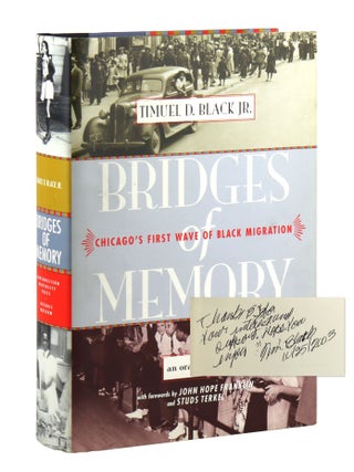 Item #45414 Bridges of Memory: Chicago's First Wave of Black Migration [wrapper subtitle: an oral...