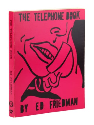 Item #45428 The Telephone Book. Ed Friedman, Robert Kushner
