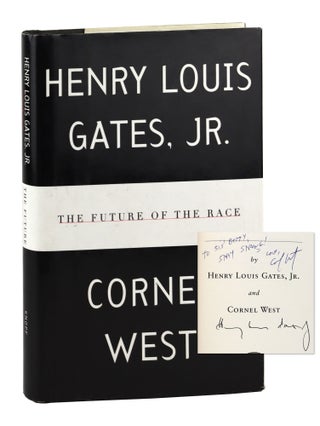 Item #45439 The Future of the Race. Henry Louis Gates Jr., Cornel West
