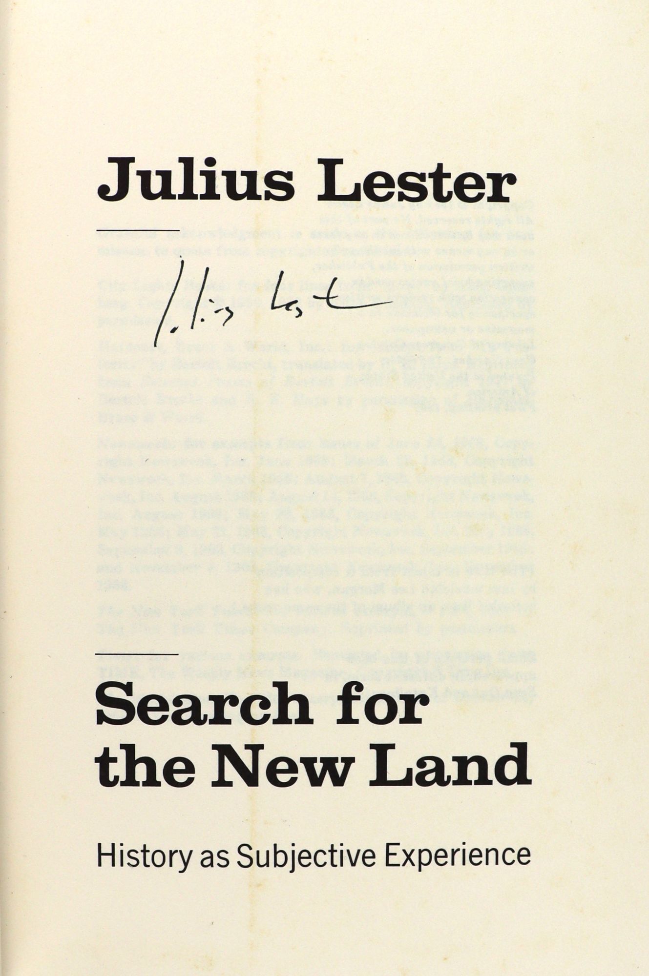 Search for the New Land: History as Subjective Experience Signed ...