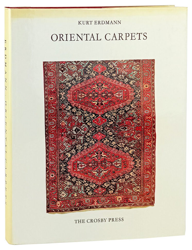 Item #45464 Oriental Carpets: An Account of Their History. Kurt Erdmann, Charles Grant Ellis, trans.