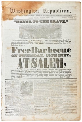 Item #45585 Washington Republican - Friday, July 9, 1847 ["Honor to the Brave." Free...