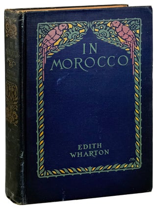 Item #45592 In Morocco. Edith Wharton, Margaret Armstrong, binding