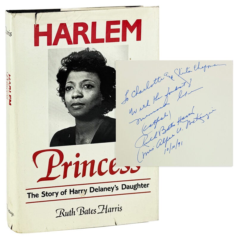 Harlem Princess: The Story of Harry Delaney's Daughter Inscribed and ...