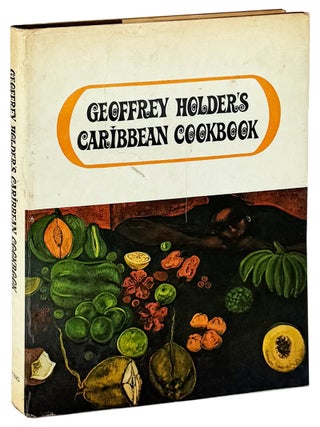 Item #45627 Geoffrey Holder's Caribbean Cookbook. Geoffrey Holder