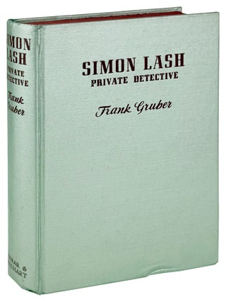 Item #45631 Simon Lash, Private Detective. Frank Gruber