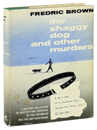 Item #45644 The Shaggy Dog and Other Murders. Fredric Brown