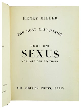 The Rosy Crucifixion / Book One: Sexus Volumes One to Three