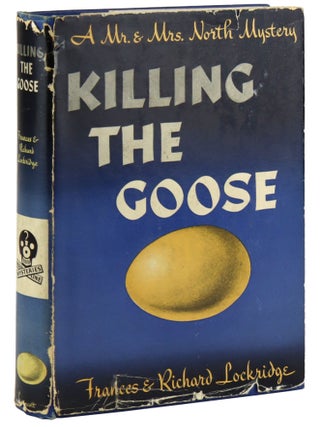 Item #45786 Killing the Goose. Frances, Richard Lockridge