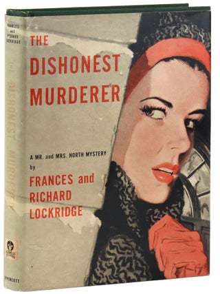 Item #45814 The Dishonest Murderer. Frances, Richard Lockridge