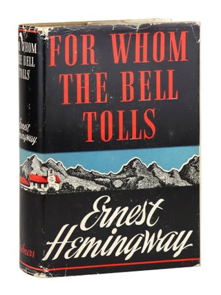 Item #45830 For Whom the Bell Tolls. Ernest Hemingway