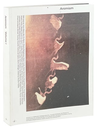 Item #45945 Animism Volume I. Anselm Franke, Sergei Eisenstein, ed., contr