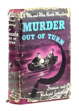 Item #45982 Murder Out Of Turn. Frances, Richard Lockridge