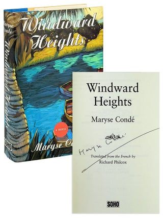 Windward Heights [Signed by Conde. Maryse Conde, Richard Philcox, trans.
