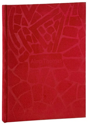 Item #46266 Alma Thomas: Phantasmagoria. Major Paintings from the 1970s. September 13 - November...