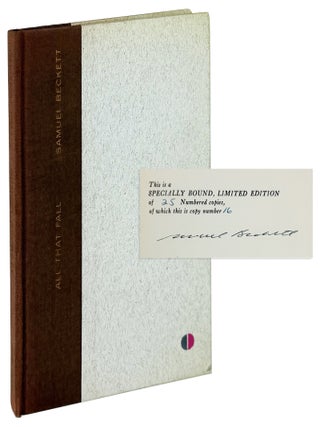 All That Fall [Limited Edition, Signed. Samuel Beckett.