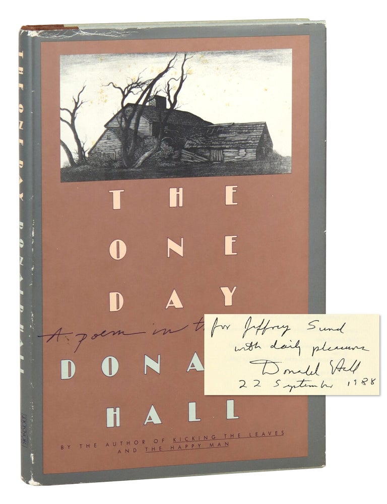 The One Day: A Poem in Three Parts Signed and Inscribed | Donald Hall