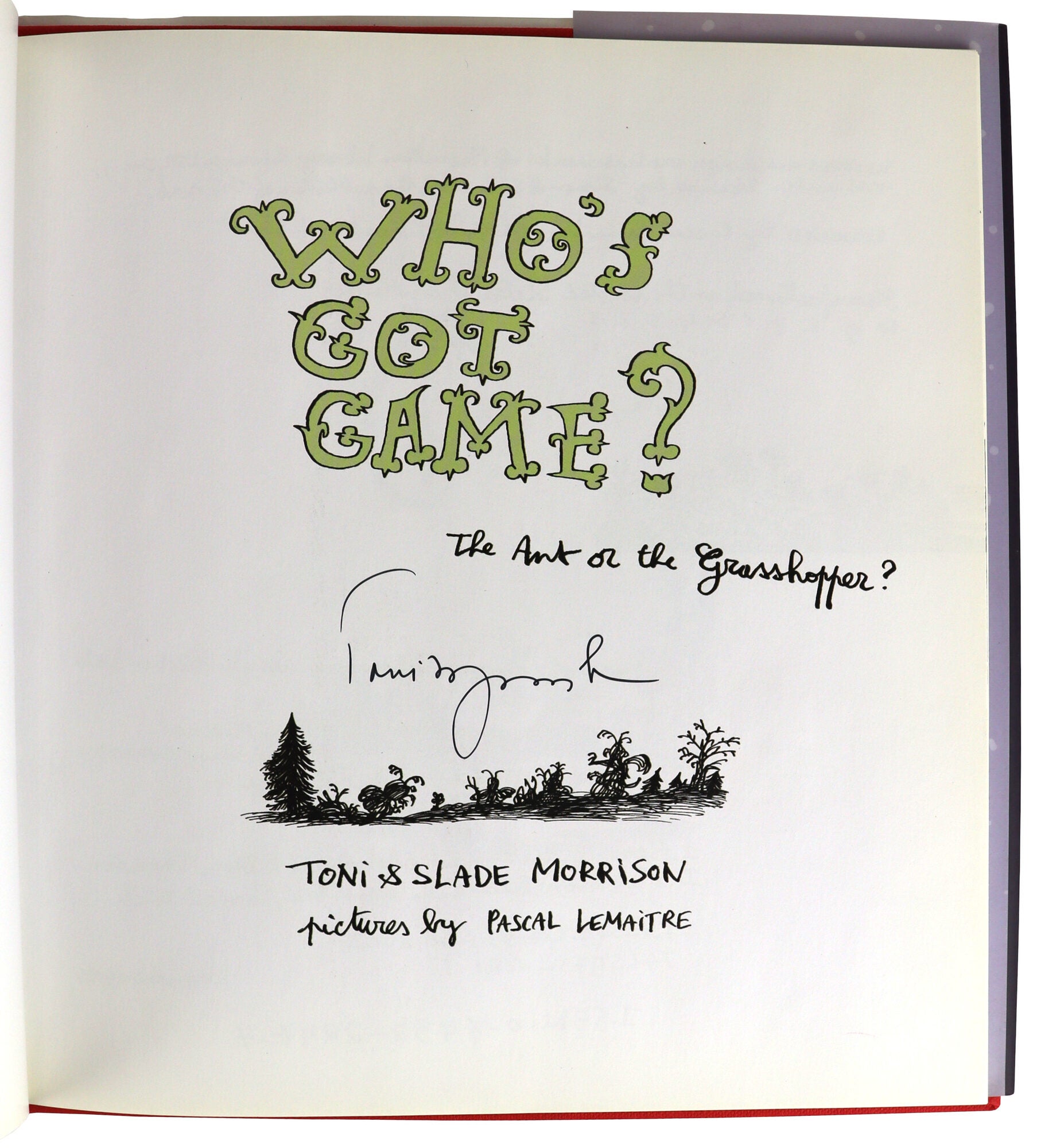 Who's Got Game? The Ant or the Grasshopper? Signed by Toni Morrison ...