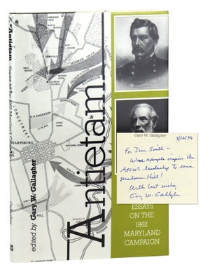 Item #46886 Antietam: Essays on the 1862 Maryland Campaign. Gary W. Gallagher, ed