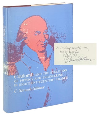 Item #46898 Coulomb and the Evolution of Physics and Engineering in Eighteenth-Century France...