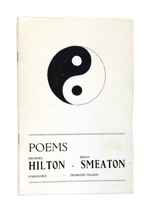 Item #4715 Poems. Michael Hilton, Brian Smeaton, Desmond Wilson, Foreword