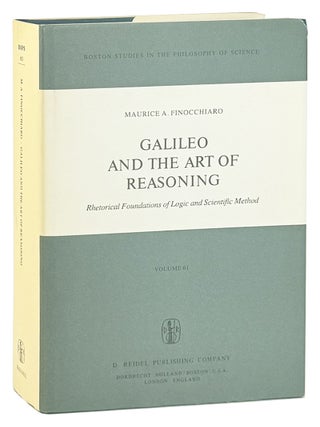 Item #47412 Galileo and the Art of Reasoning: Rhetorical Foundations of Logic and Scientific...