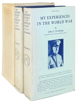 My Experiences in the World War [Two volume set]