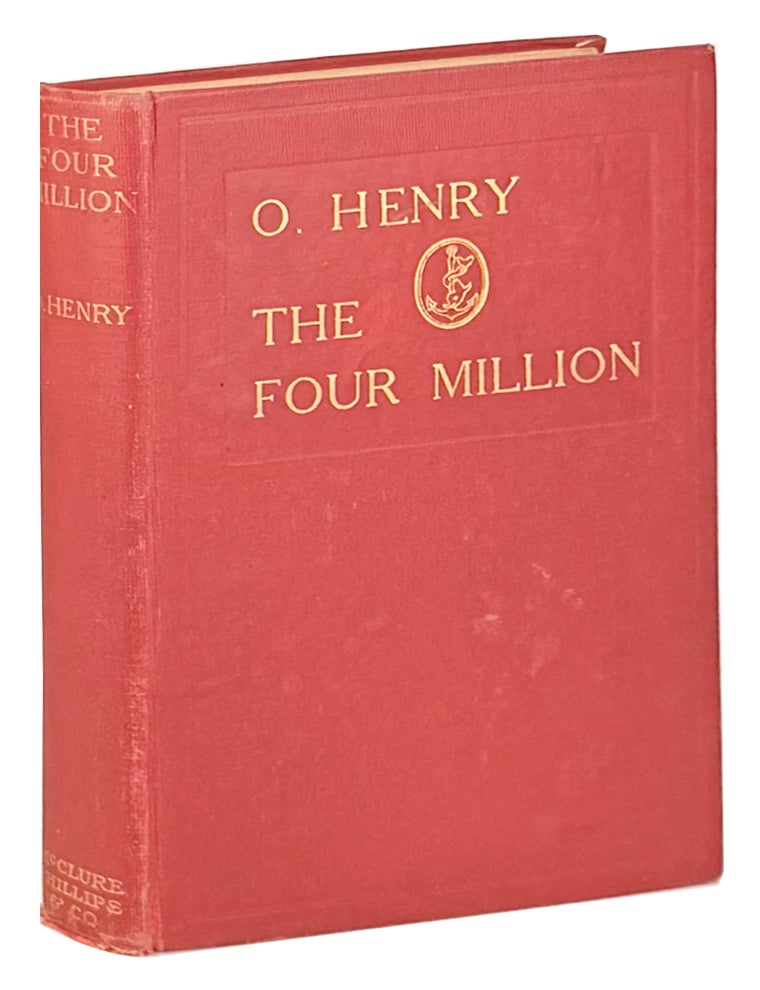 Item #47507 The Four Million. O. Henry, pseud. William Sydney Porter.