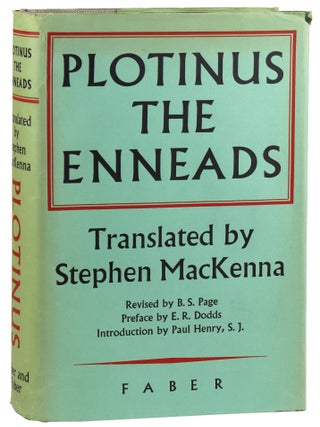 Item #47531 The Enneads. Plotinus, Stephen McKenna, B S. Page, E R. Dodds, Paul Henry, trans.,...
