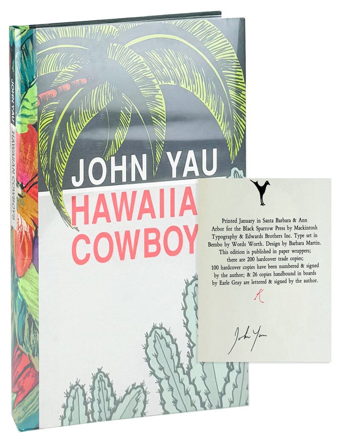 Item #47636 Hawaiian Cowboys [Limited Lettered Edition, Signed]. John Yau.