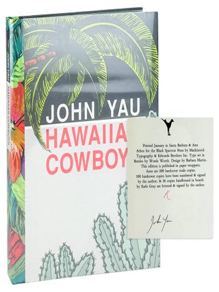 Hawaiian Cowboys [Limited Lettered Edition, Signed. John Yau.