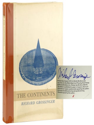The Continents [Limited Lettered Edition, Signed. Richard Grossinger.
