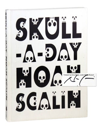 Skull-a-Day [Signed. Noah Scalin, Anna Dhody, fwd.