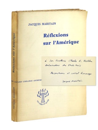 Reflexions sur l'Amerique [Inscribed and Signed to U.S. Ambassador Charles. Jacques Maritain.
