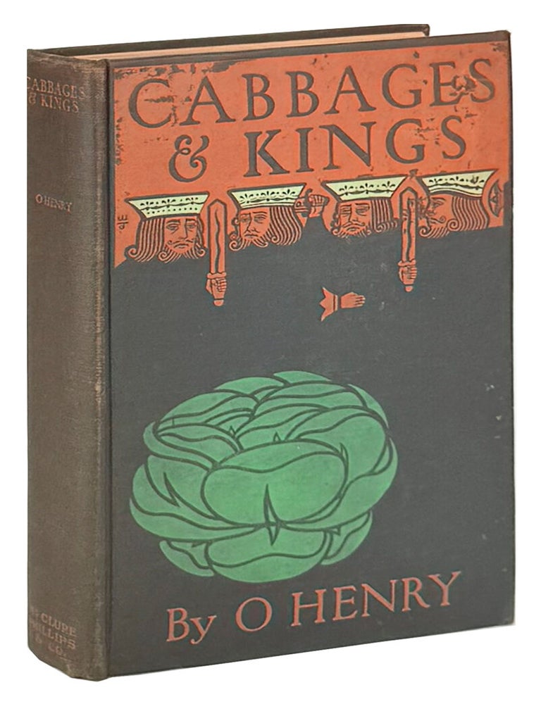 Cabbages and Kings | O. Henry, pseud. William Sydney Porter
