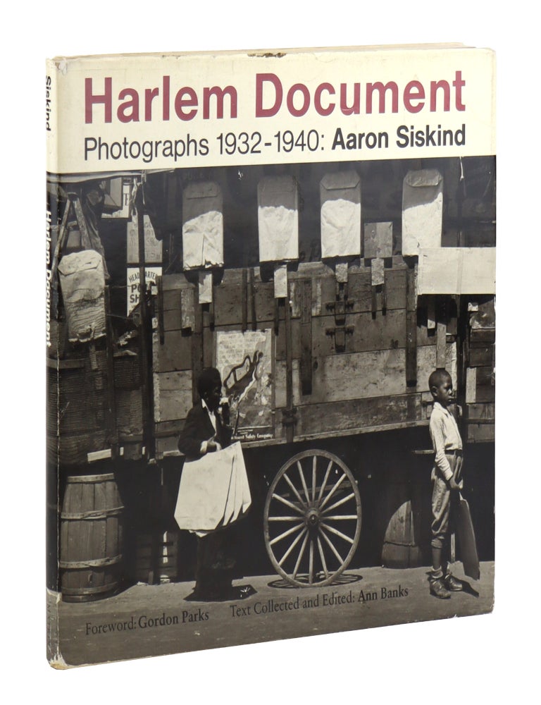 Item #47882 Harlem Document: Photographs 1932&ndash;1940. Aaron Siskind, Gordon Parks, Ann Banks, photos, foreword.