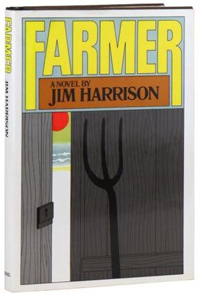 Item #47911 Farmer. Jim Harrison