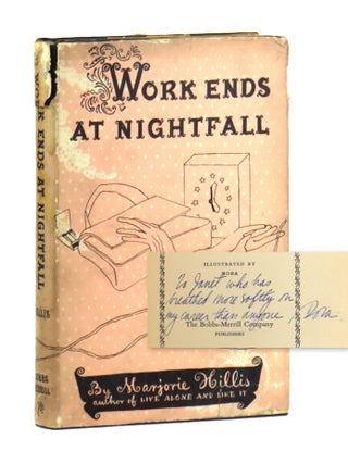 Work Ends at Nightfall [Inscribed and Signed by Dora. Marjorie Hillis, Dora.