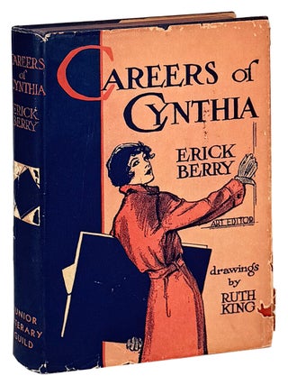 Item #47965 Careers of Cynthia. Erick Berry, Ruth King