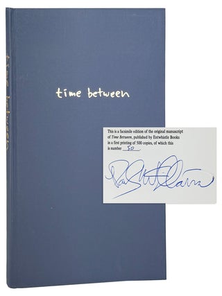 Time Between [Limited Edition, Signed. Paul Williams.