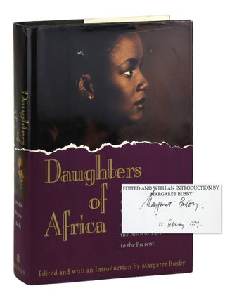 Daughters of Africa: An International Anthology of Words and Writings. Margaret Busby, ed.