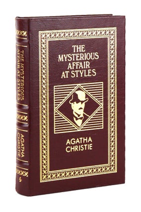Item #48109 The Mysterious Affair at Styles: The First Hercule Poirot Novel. Agatha Christie