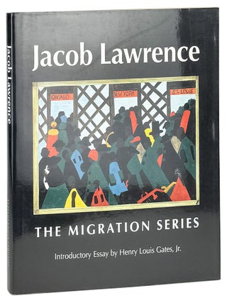 Item #48340 Jacob Lawrence: The Migration Series. Jacob Lawrence, Elizabeth Hutton Turner, Henry...