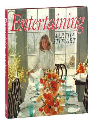 Item #48352 Entertaining. Martha Stewart, Elizabeth Hawes, Michael Skott, Roger Black, text,...