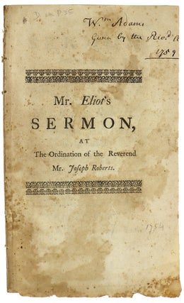 Item #48411 A Sermon Preached at the Ordination of the Reverend Mr. Joseph Roberts, to the...