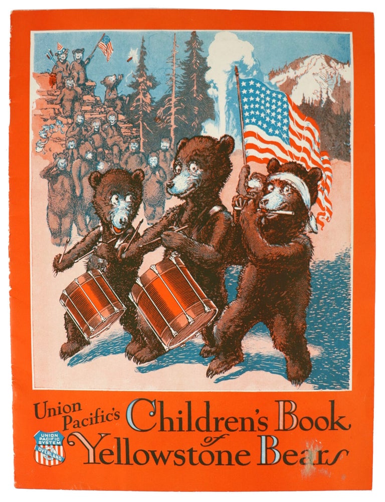 Item #48416 Union Pacific's Children's Books of Yellowstone Bears. Union Pacific System.