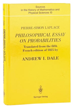 Item #48452 Philosophical Essay on Probabilities: Translated from the fifth French edition of...