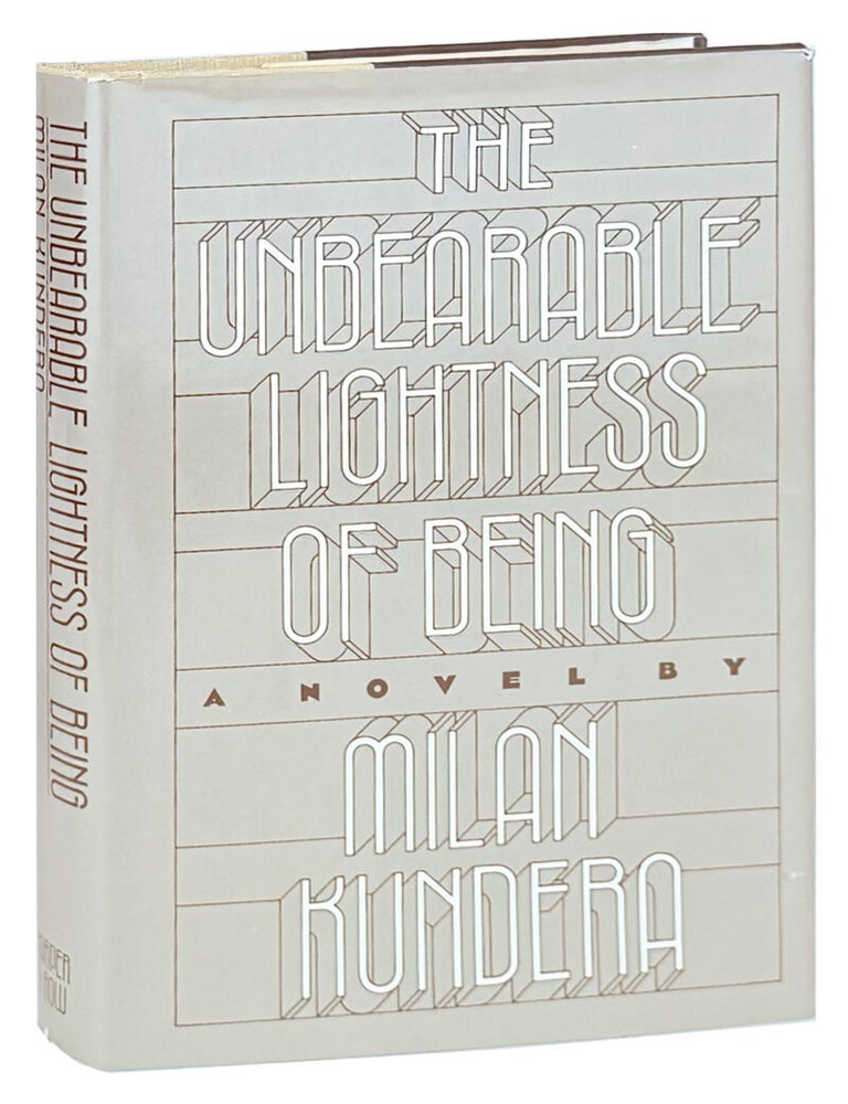 Item #48582 The Unbearable Lightness of Being. Milan Kundera