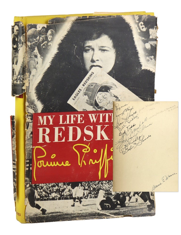 Item #48632 My Life with the Redskins [Signed by nine players & associates]. Corinne Griffith.