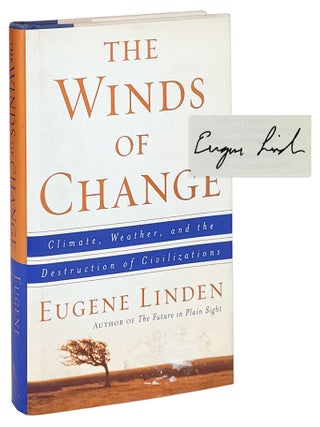 The Winds of Change: Climate, Weather, and the Destruction of